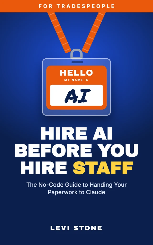 Hire AI Before You Hire Staff for Tradespeople by Levi Stone, book cover