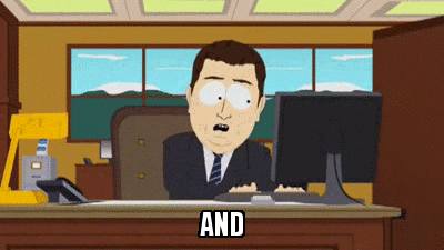 South Park banker at his desk in the "aaand it's gone" meme