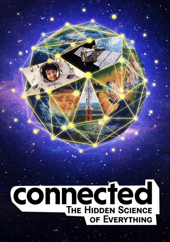 Poster for the Netflix series Connected: The Hidden Science of Everything